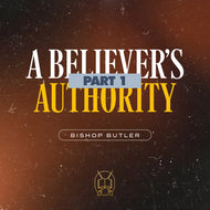 The Believer's Authority (Replay)