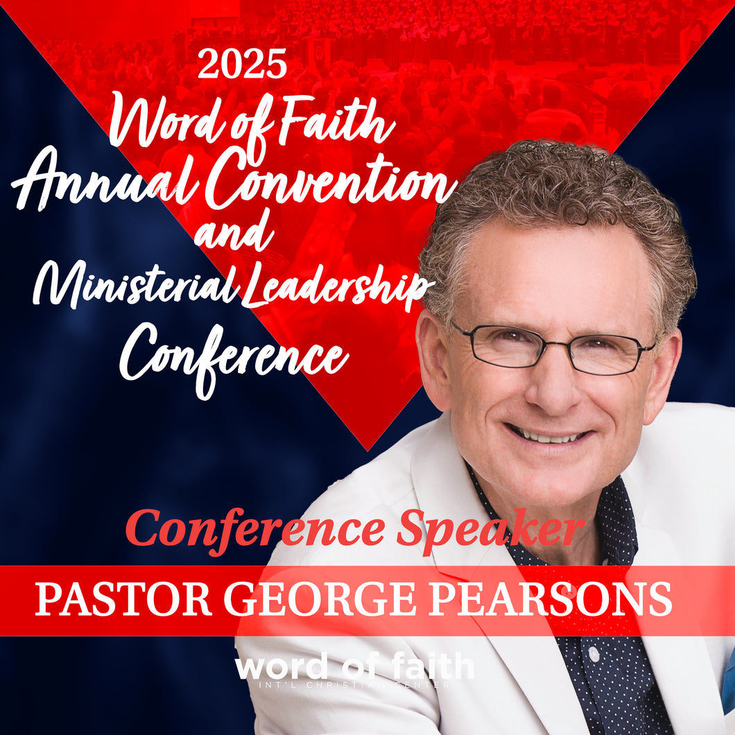 2025 Ministerial Leadership Conference - 10/03/2025 - 10:15 am - Pastor George Pearsons