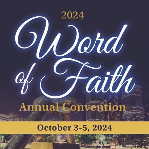 2024 Word of Faith Convention Series