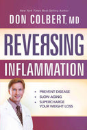 Reversing Inflammation - Prevent Disease, Slow Aging & Supercharge Your Weight Loss