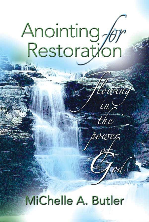 Anointing For Restoration