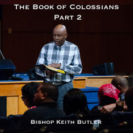 The Book of Colossians - Pt. 2