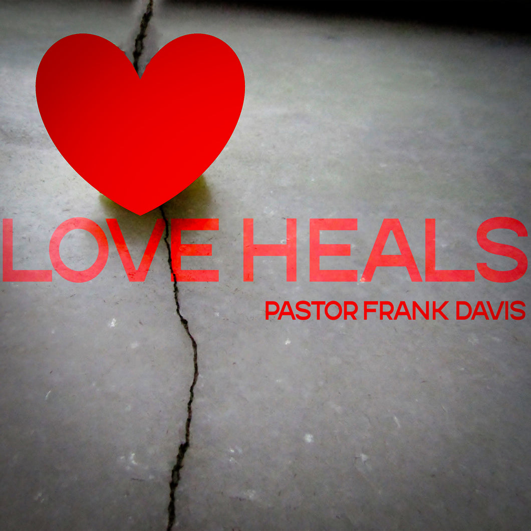 Love Heals - Toledo