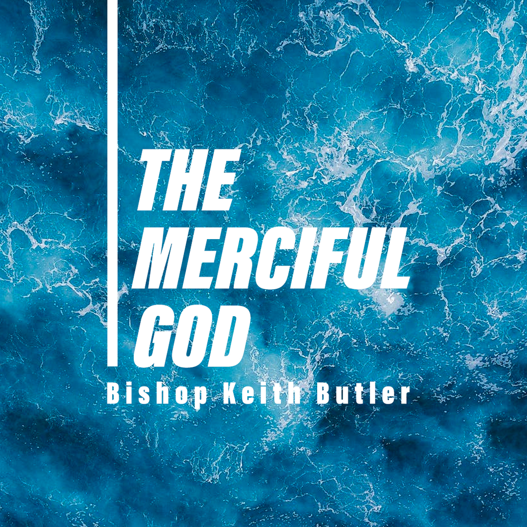The Merciful God