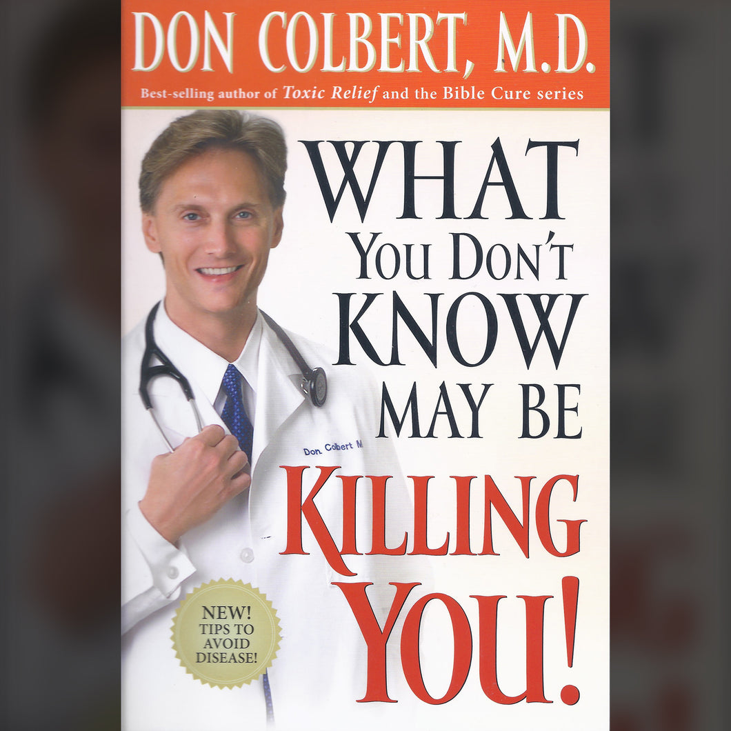 What You Don't Know May Be Killing You